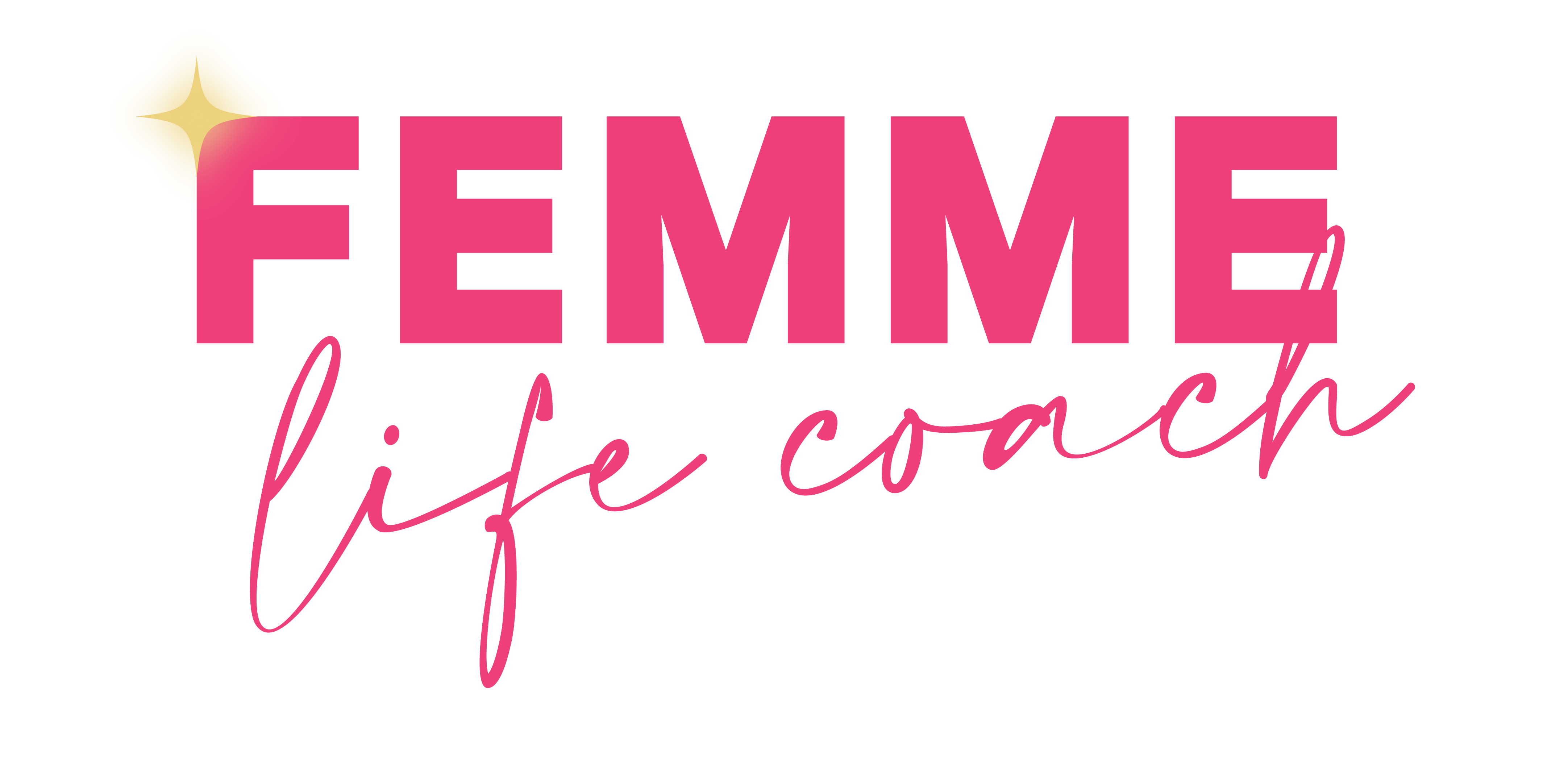 Femme Life Coach - Empowering You Back to Love