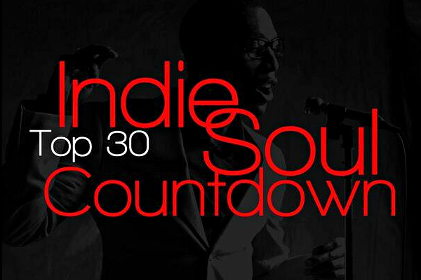 Indie Soul Top 30 Countdown - with Chris Clay